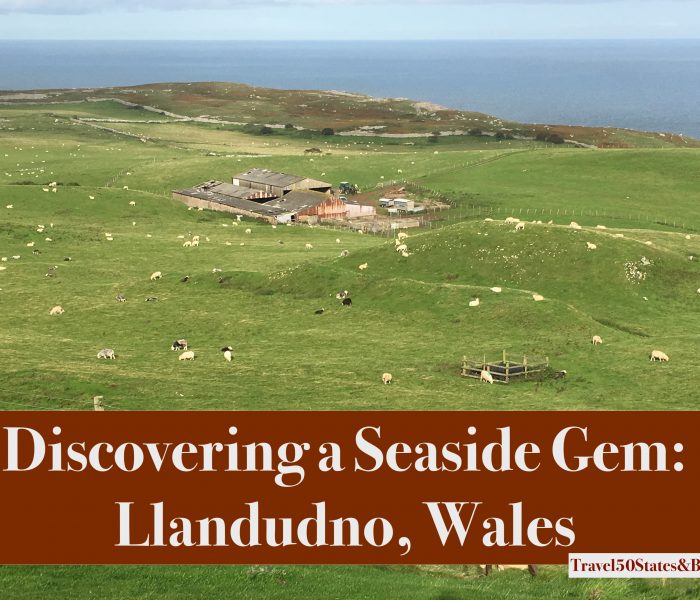 Discovering a Seaside Gem in Llandudno, Wales