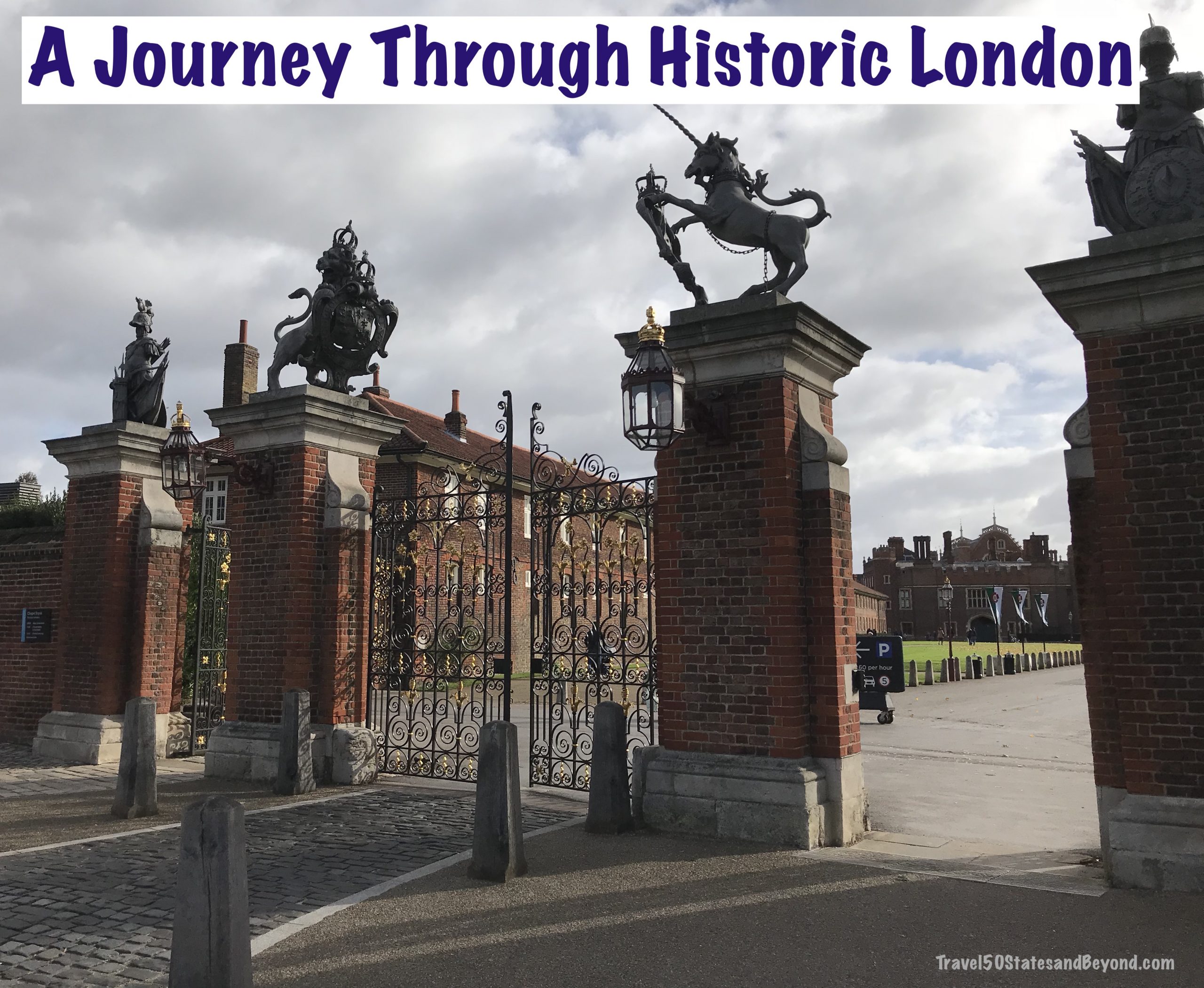 A Journey Through Historic London