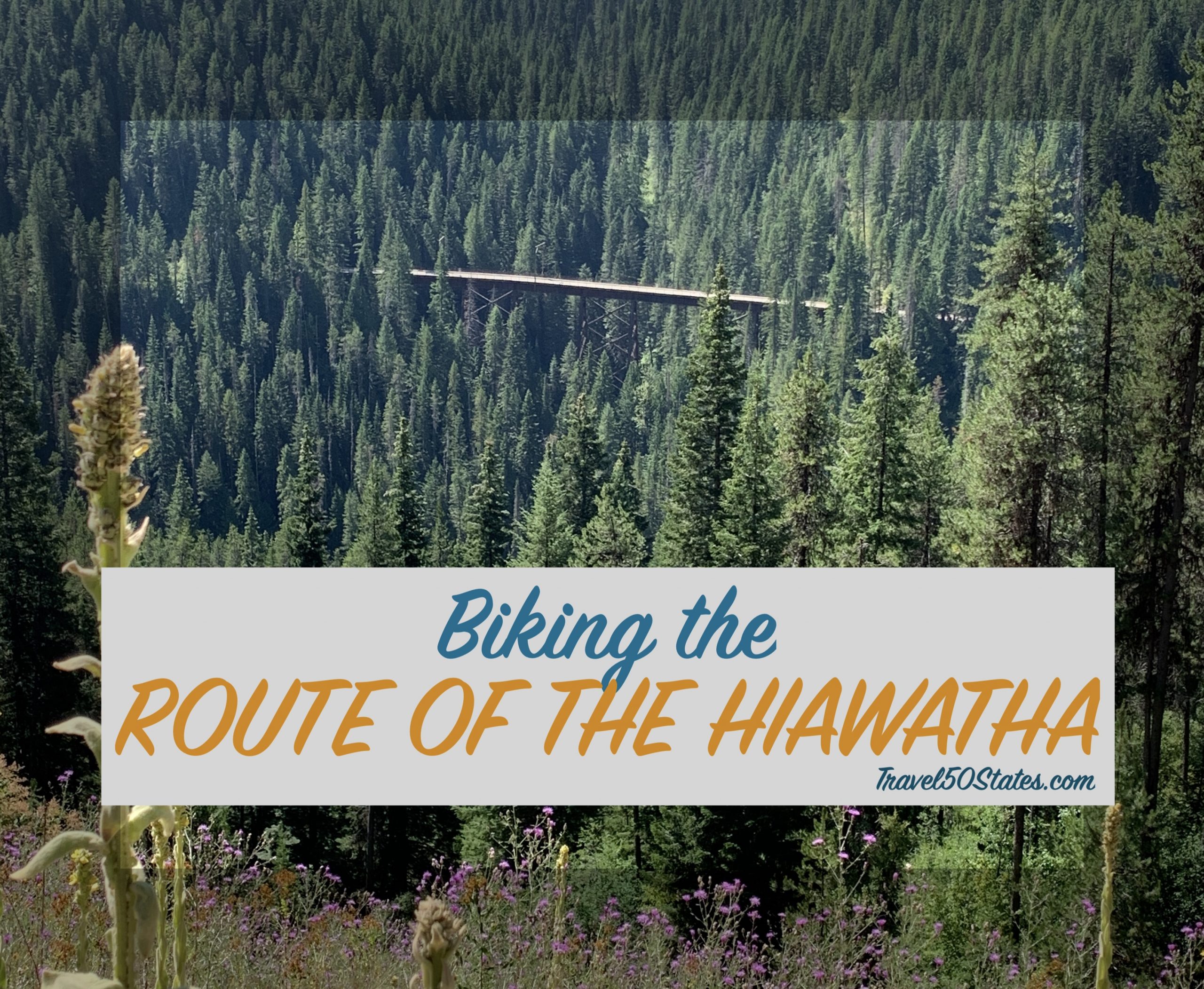 Biking the Route of the Hiawatha