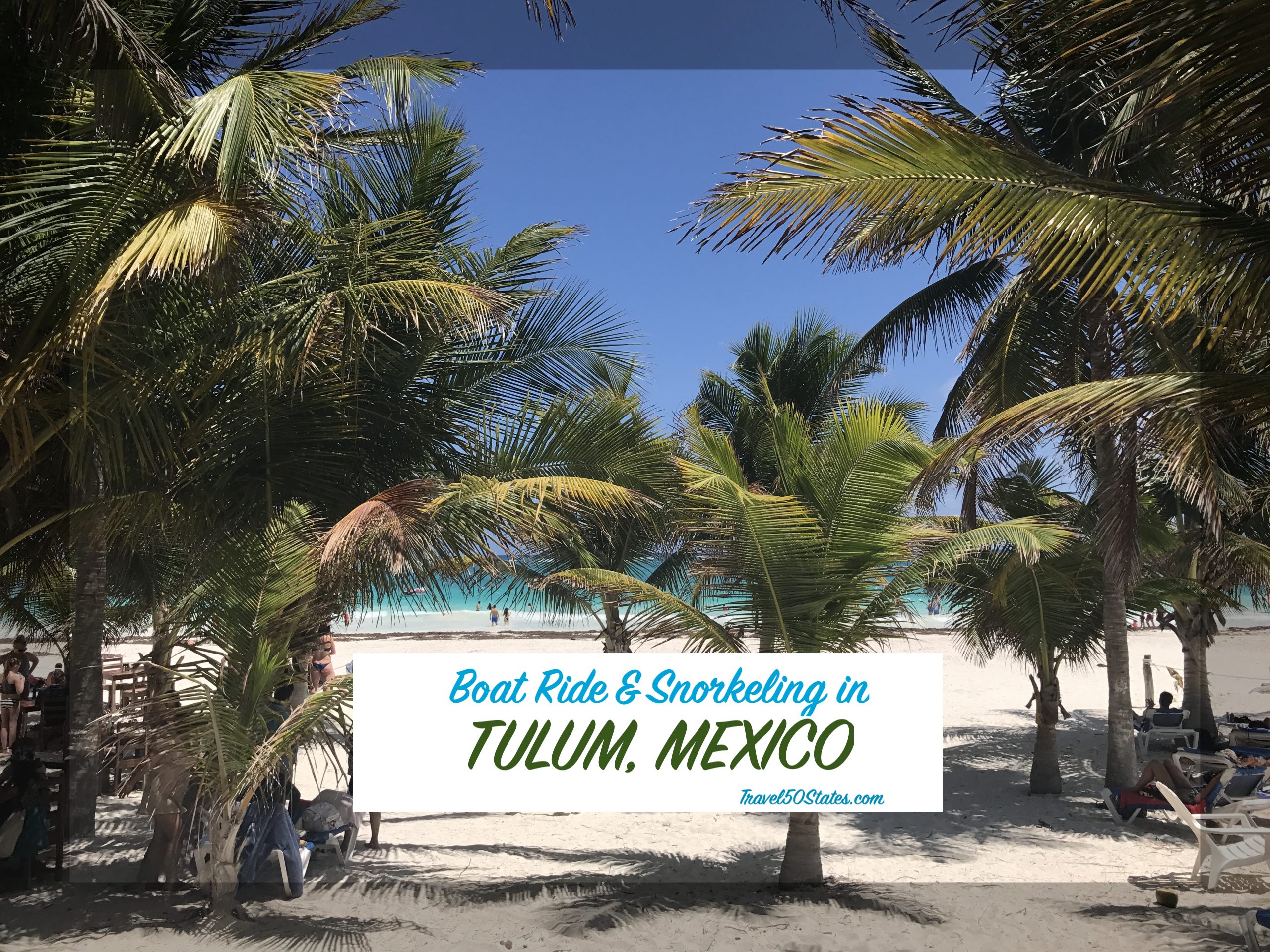 Tulum Boat Ride and Snorkeling