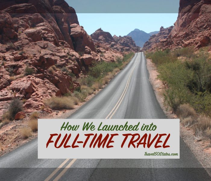 How We Launched into Full-time Travel