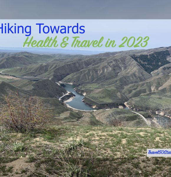 Hiking Towards Health & Travel in 2023