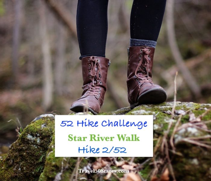 Hike 2/52: Star River Walk